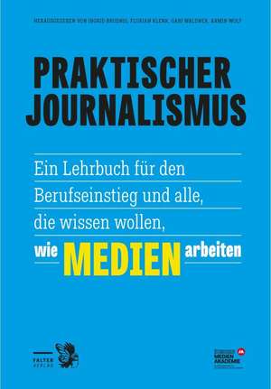 Praktischer Journalismus de Ingrid Brodnig