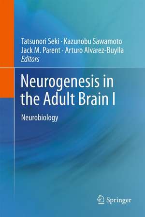 Neurogenesis in the Adult Brain I: Neurobiology de Tatsunori Seki