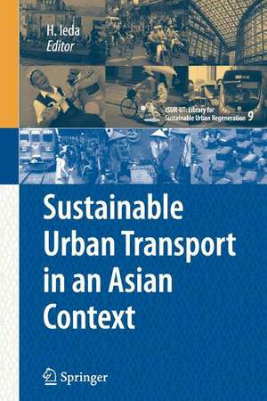 Sustainable Urban Transport in an Asian Context de Hitoshi Ieda