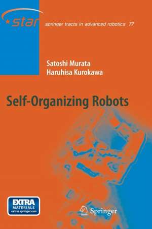 Self-Organizing Robots de Satoshi Murata