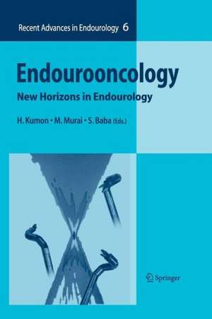 Endourooncology: New Horizons in Endourology de H. Kumon