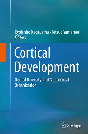 Cortical Development de Ryoichiro Kageyama