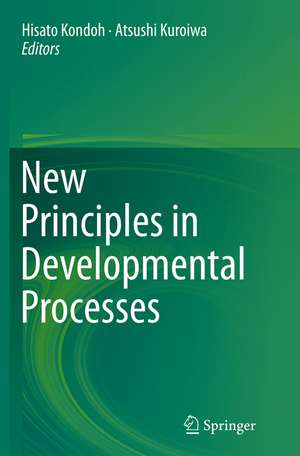 New Principles in Developmental Processes de Hisato Kondoh