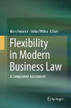 Flexibility in Modern Business Law: A Comparative Assessment de Mark Fenwick