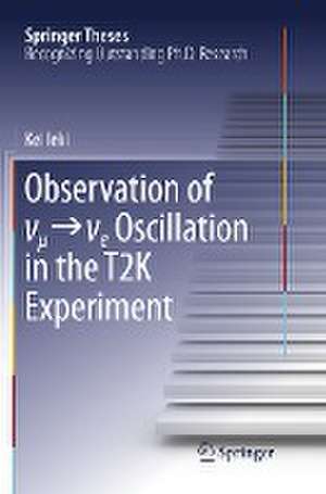 Observation of ν_μ→ν_e Oscillation in the T2K Experiment de Kei Ieki