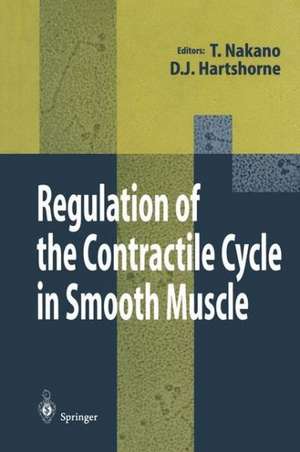 Regulation of the Contractile Cycle in Smooth Muscle de Takeshi Nakano