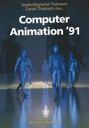 Computer Animation ’91 de Nadia Magnenat-Thalmann