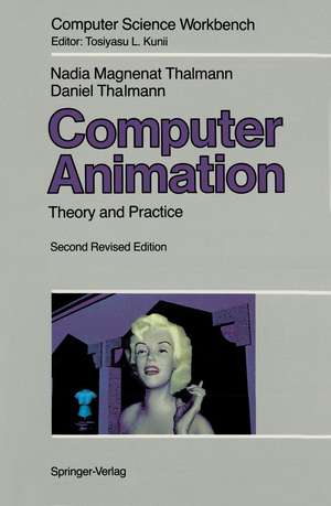 Computer Animation: Theory and Practice de Nadia Magnenat-Thalmann