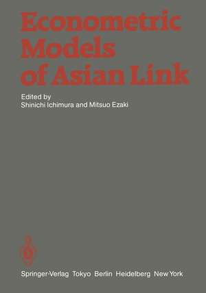 Econometric Models of Asian Link de Shinichi Ichimura