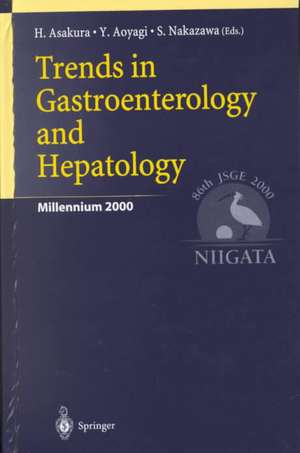 Trends in Gastroenterology and Hepatology de H. Asakura