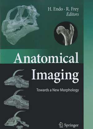 Anatomical Imaging: Towards a New Morphology de Hideki Endo