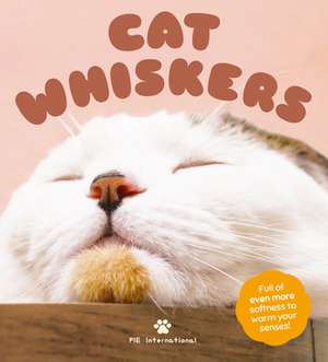 Cat Whiskers de Pie International