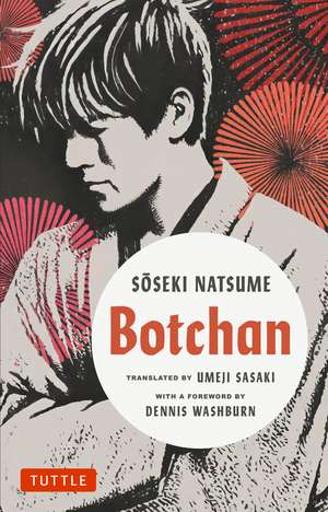 Botchan: A Novel by Soseki Natsume de Soseki Natsume