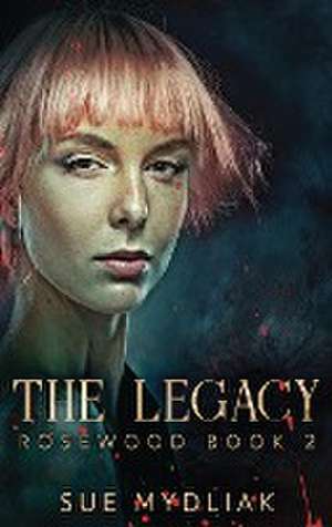 The Legacy de Sue Mydliak