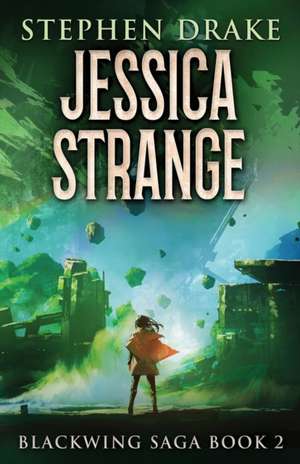 Jessica Strange de Stephen Drake