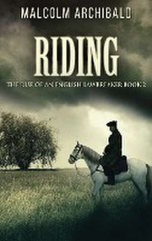 Riding de Malcolm Archibald
