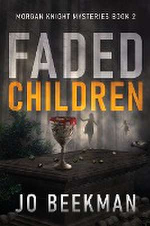 Faded Children de Jo Beekman