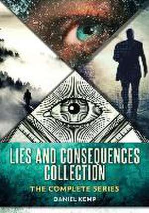 Lies And Consequences Collection de Daniel Kemp