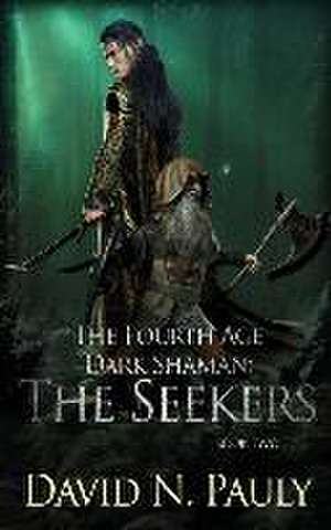 The Seekers de David N Pauly