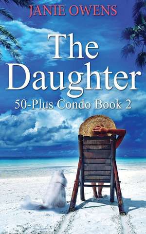 The Daughter de Janie Owens