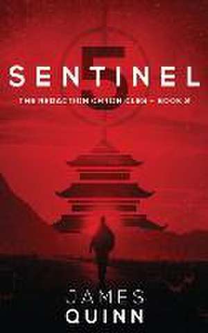 Sentinel Five de James Quinn