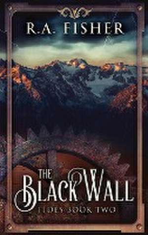 The Black Wall de R. A. Fisher