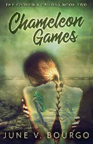 Chameleon Games de June V. Bourgo