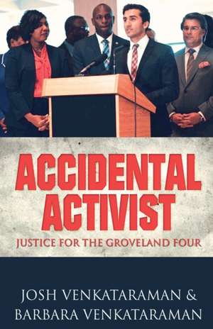 Accidental Activist de Barbara Venkataraman