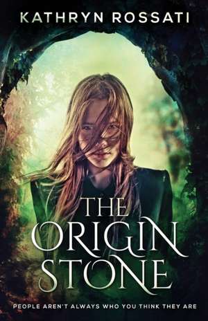 The Origin Stone de Kathryn Rossati