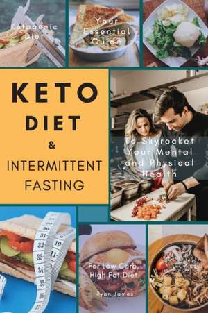 Keto Diet & Intermittent Fasting de Ryan James