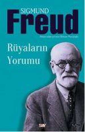 Rüyalarin Yorumu de Sigmund Freud