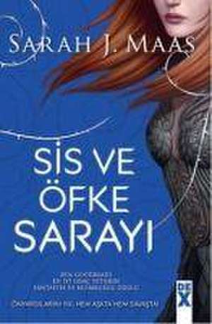 Sis ve Öfke Sarayi de Sarah J. Maas