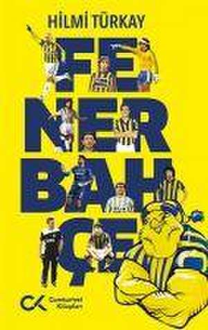 Fenerbahce de Hilmi Türkay