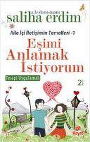 Esimi Anlamak Istiyorum de Saliha Erdim