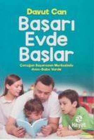 Basari Evde Baslar de Davut Can