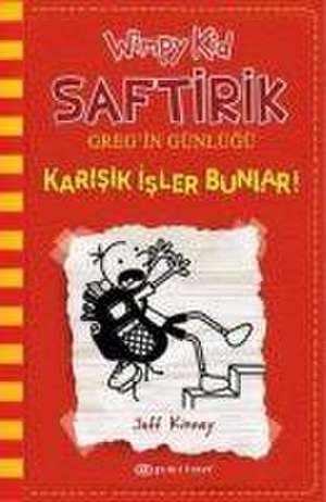 Saftirik Gregin Günlügü 11 - Karisik Isler Bunlar Ciltli de Jeff Kinney