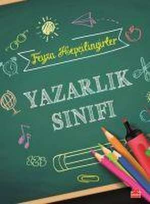 Yazarlik Sinifi de Feyza Hepcilingirler