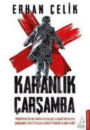 Karanlik Carsamba de Erhan Celik