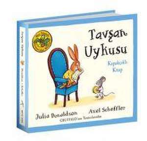 Uykucu Tavsan de Julia Donaldson