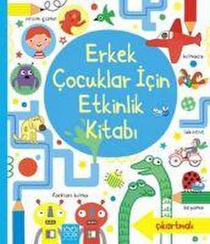 Erkek Cocuklar Icin Etkinlik Kitabi de Lucy Bowman