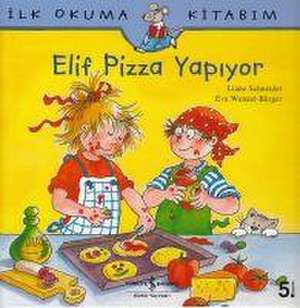 Elif Pizza Yapiyor de Eva Wenzel Bürger