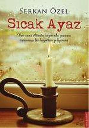 Sicak Ayaz de Serkan Özel