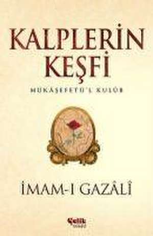 Kalplerin Kesfi de Imam-I Gazali