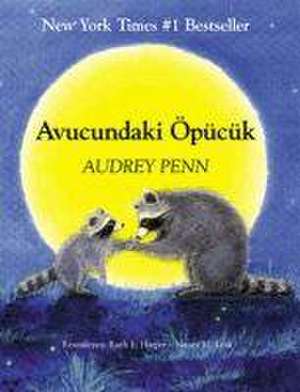 Avucundaki Öpücük de Audrey Penn