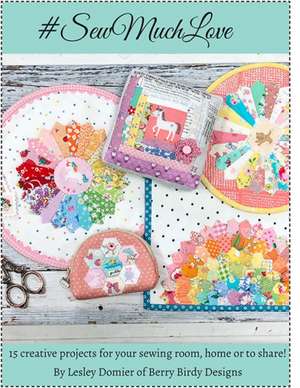 Sew Much Love de Lesley Domier