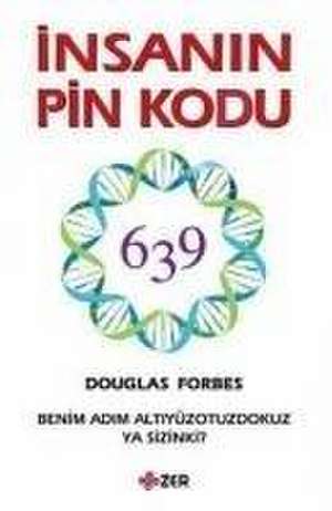 Insanin Pin Kodu de Douglas Forbes