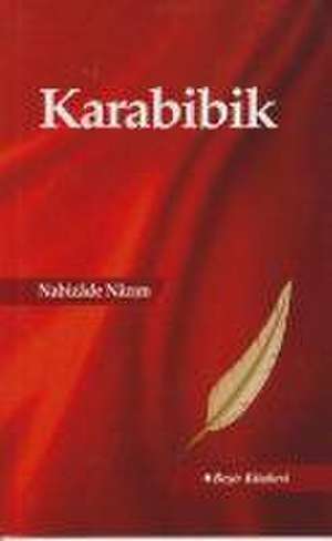 Karabibik de Nabizade Nazim