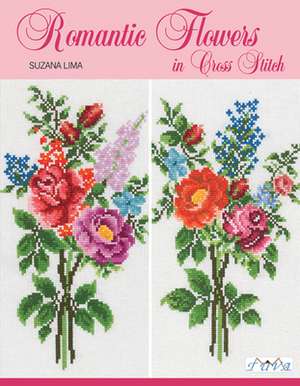 Romantic Flowers in Cross Stitch de S Lima