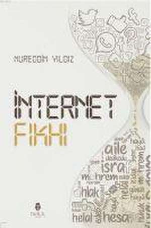 Internet Fikhi de Nureddin Yildiz