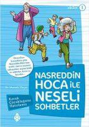 Nasreddin Hoca Ile Neseli Sohbetler 1 de Mustafa Ulucay